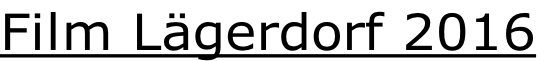 Film Lägerdorf 2016
